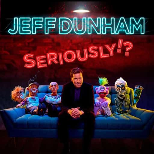 Jeff Dunham Tickets 2024/2025 Portland.Theater