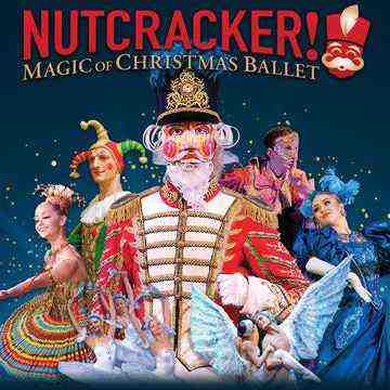 Nutcracker! Magical Christmas Ballet